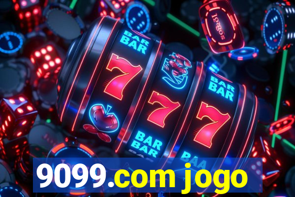 9099.com jogo